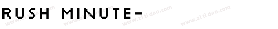 Rush Minute字体转换